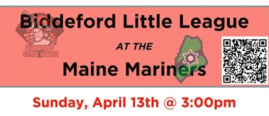 Maine Mariners & Biddeford Little League Night!